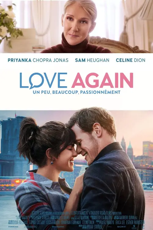 Consulter les informations sur le film Love Again : Un peu, beaucoup, passionnément