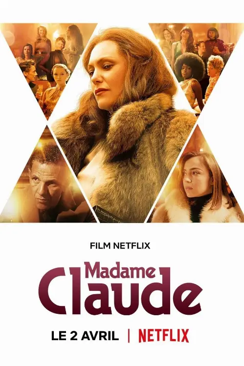 Consulter les informations sur le film Madame Claude