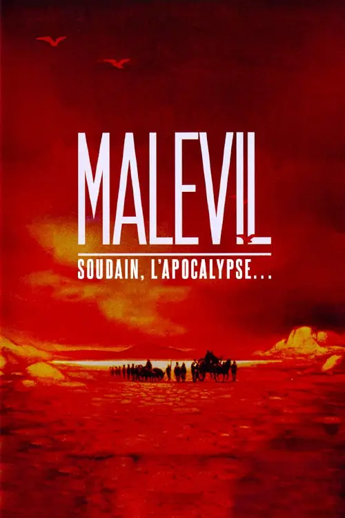 Consulter les informations sur le film Malevil