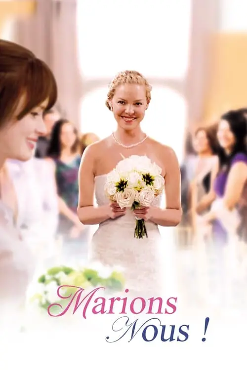 Consulter les informations sur le film Marions-nous !