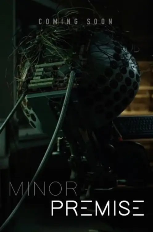 Consulter les informations sur le film Minor Premise
