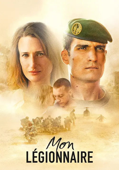 Consulter les informations sur le film Mon légionnaire