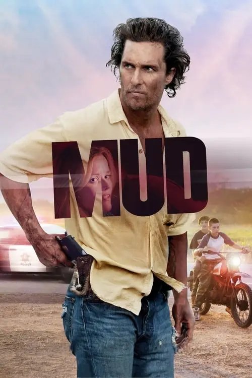 Consulter les informations sur le film Mud - Sur les rives du Mississippi