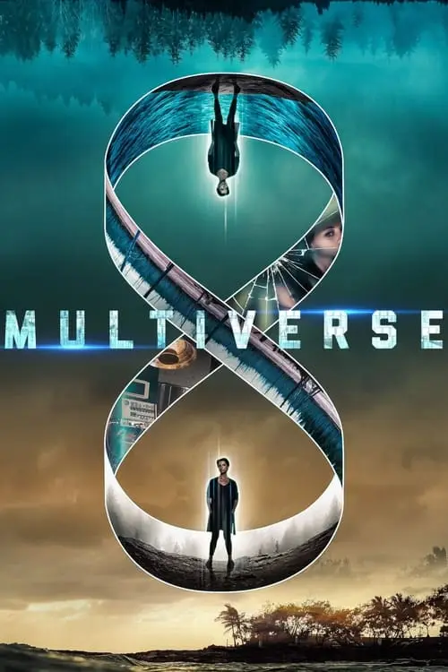 Consulter les informations sur le film Multiverse