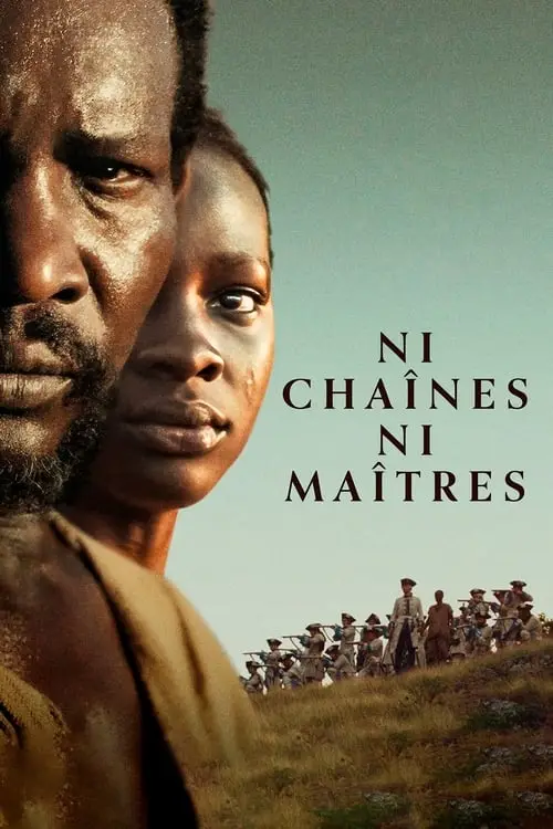 Consulter les informations sur le film Ni Chaînes Ni Maîtres