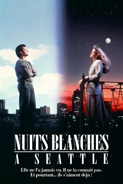 Consulter les informations sur le film Nuits Blanches à Seattle