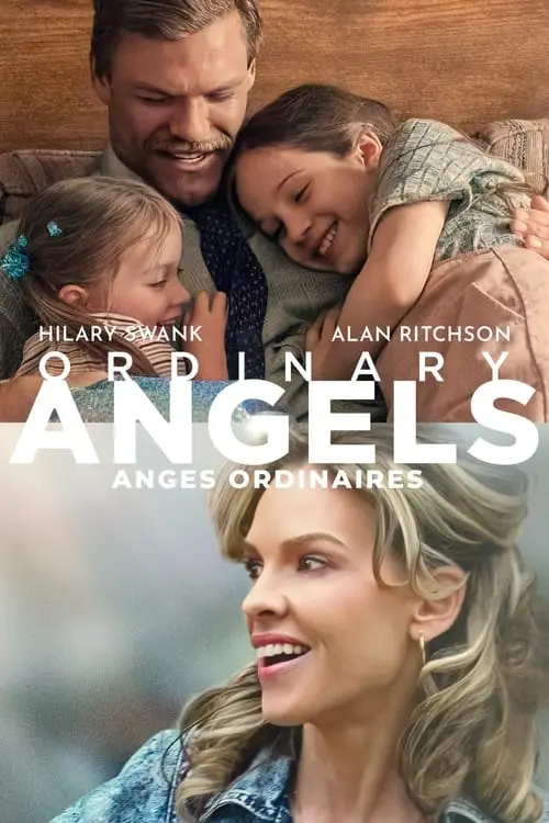 Consulter les informations sur le film Ordinary Angels