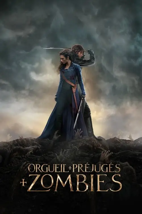 Consulter les informations sur le film Orgueil et Préjugés et Zombies