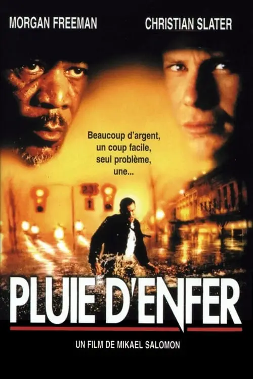 Consulter les informations sur le film Pluie d'enfer