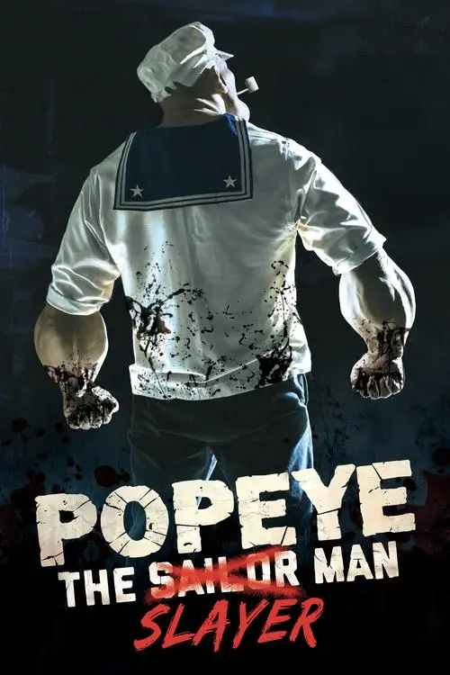 Consulter les informations sur le film Popeye the Slayer Man