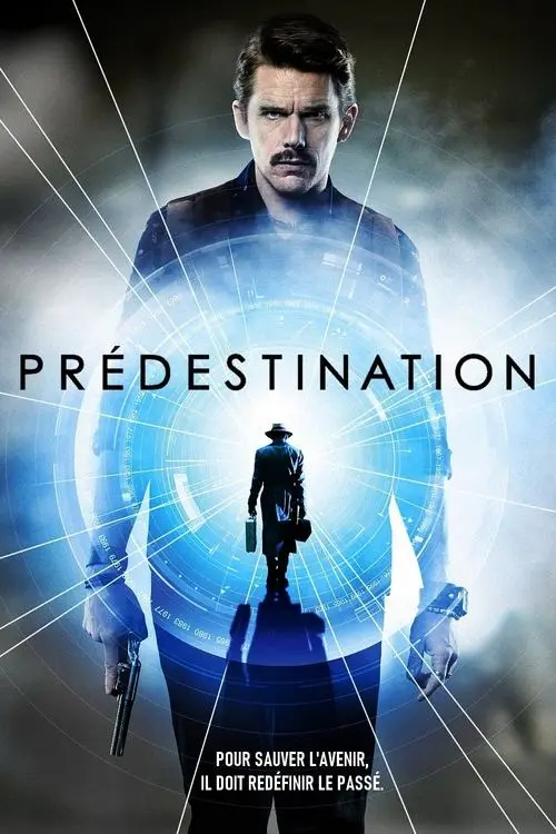 Consulter les informations sur le film Prédestination