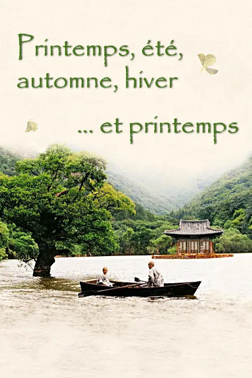 Consulter les informations sur le film Printemps, été, automne, hiver... et printemps