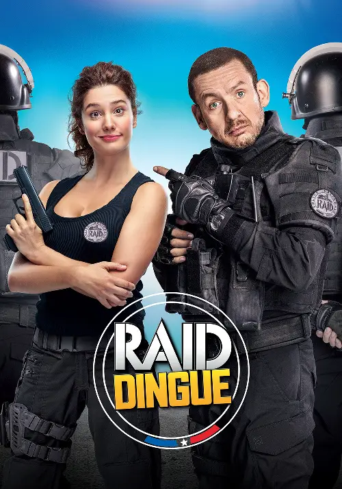 Consulter les informations sur le film RAID Dingue