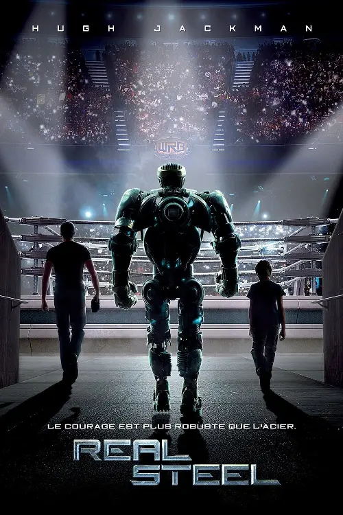 Consulter les informations sur le film Real Steel