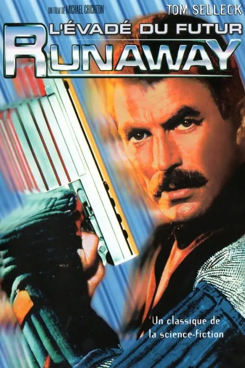 Consulter les informations sur le film Runaway : L'évadé du futur