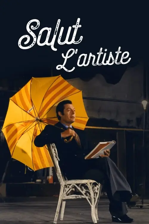 Consulter les informations sur le film Salut l'artiste