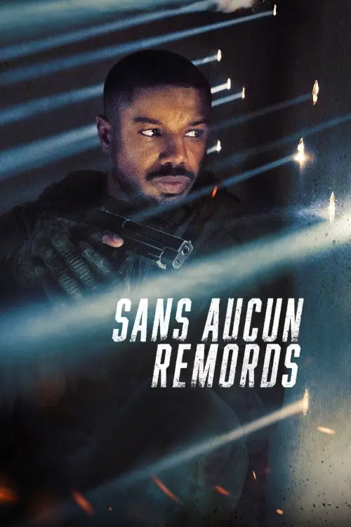 Consulter les informations sur le film Sans aucun remords