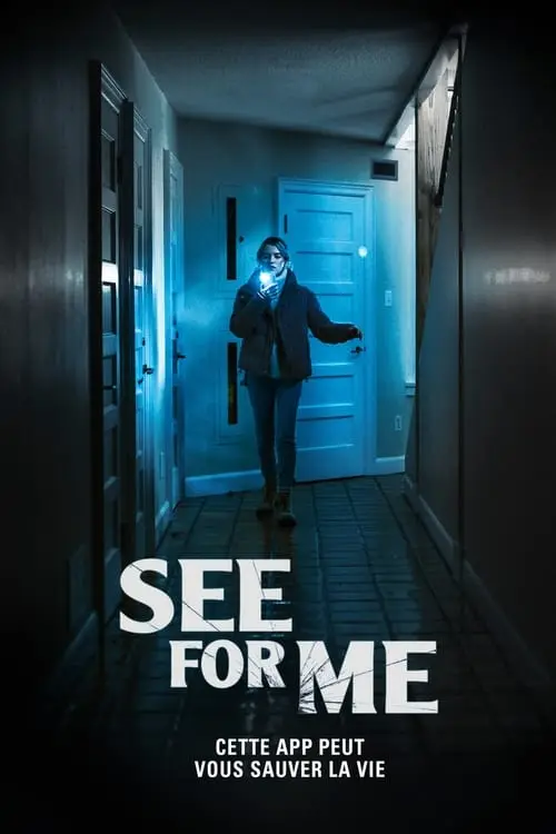 Consulter les informations sur le film See for Me