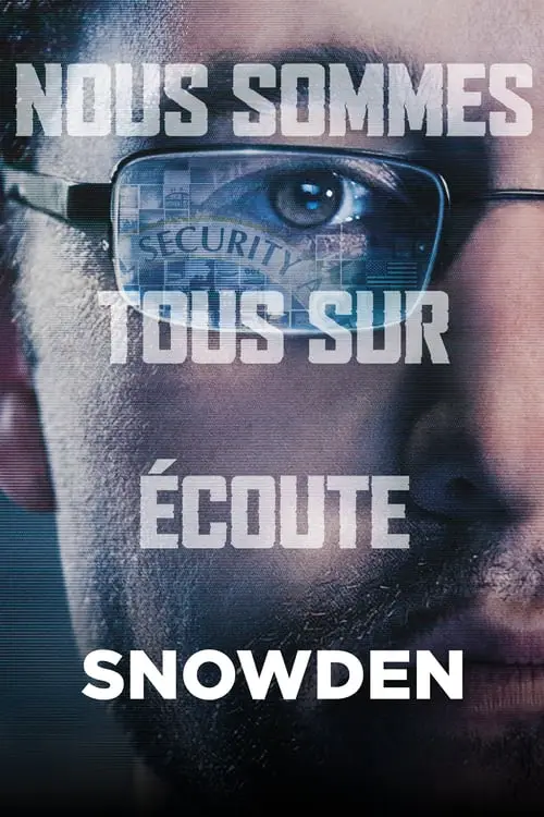 Consulter les informations sur le film Snowden