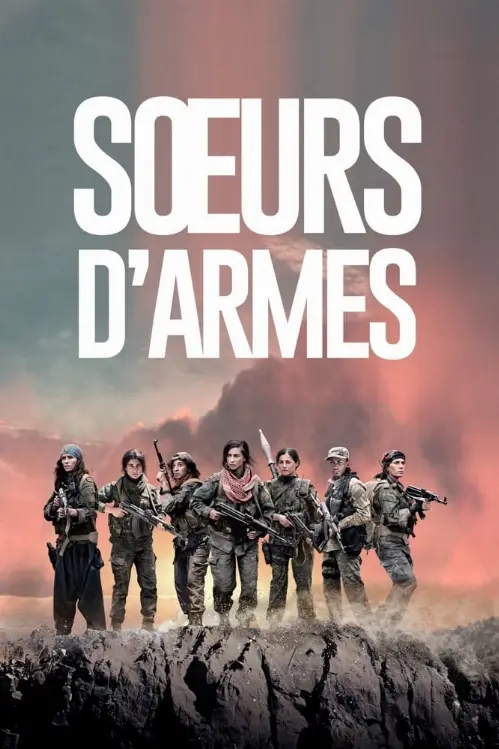 Consulter les informations sur le film Sœurs d'armes