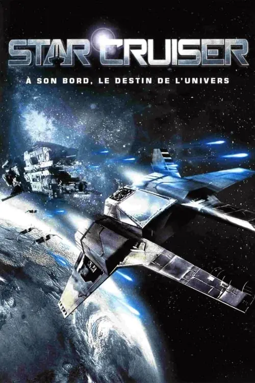 Consulter les informations sur le film Star Cruiser