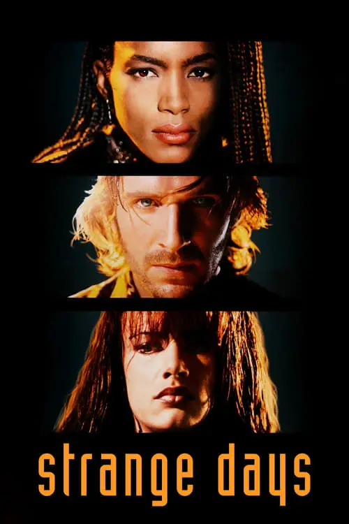 Consulter les informations sur le film Strange Days