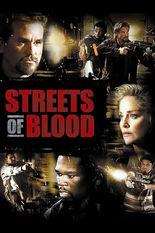 Consulter les informations sur le film Streets of Blood