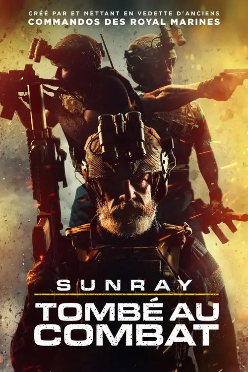 Consulter les informations sur le film Sunray : Tombé Au Combat