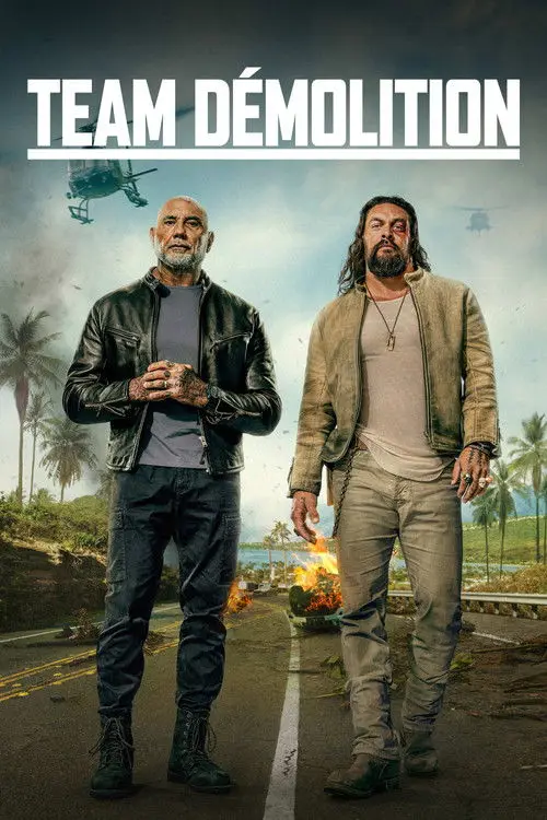 Consulter les informations sur le film Team Démolition