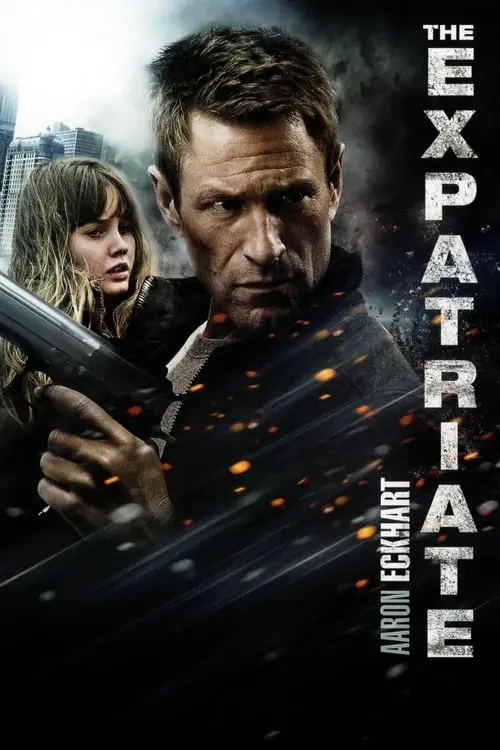 Consulter les informations sur le film The Expatriate