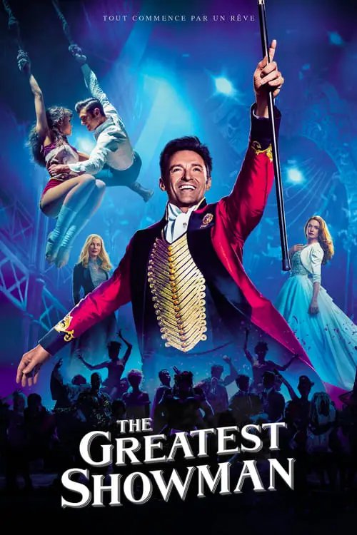Consulter les informations sur le film The Greatest Showman