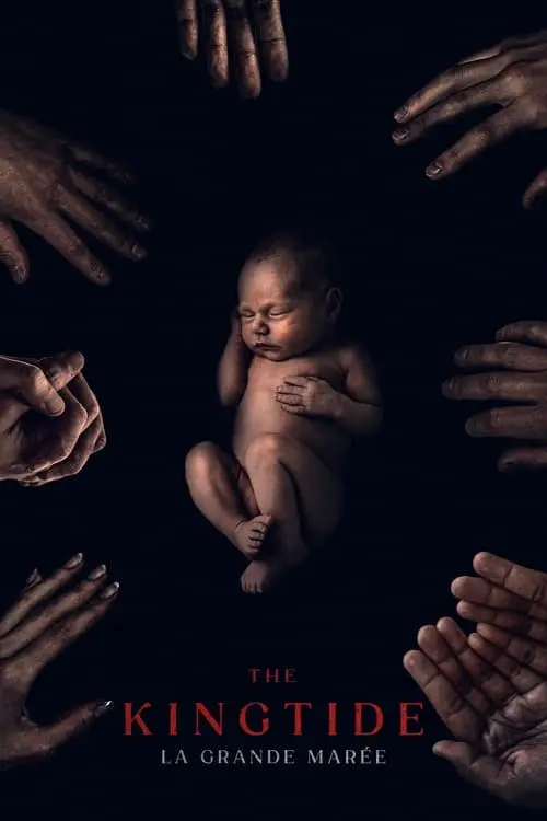 Consulter les informations sur le film The King Tide
