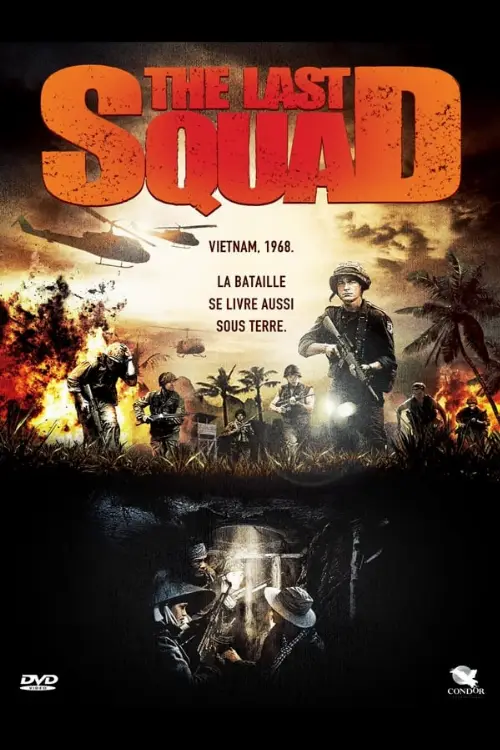Consulter les informations sur le film The Last Squad