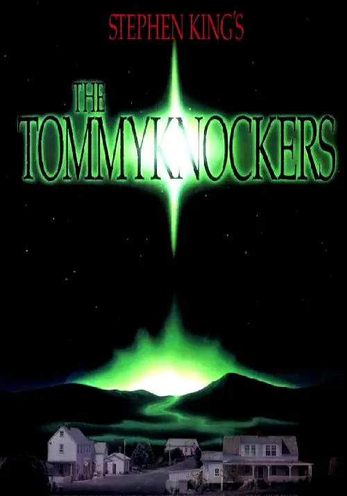 Consulter les informations sur le film The Tommyknockers