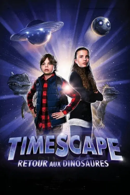 Consulter les informations sur le film Timescape : retour aux dinosaures