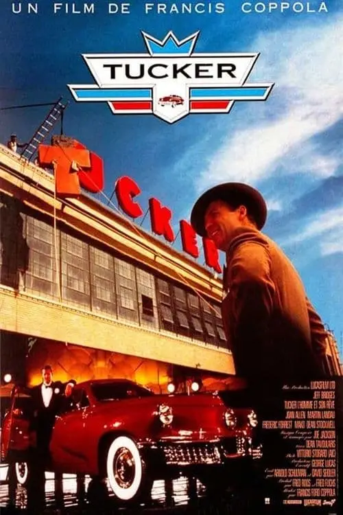 Consulter les informations sur le film Tucker : l'homme et son rêve
