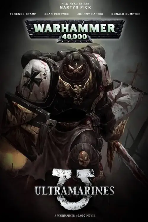 Consulter les informations sur le film Ultramarines : Warhammer 40 000