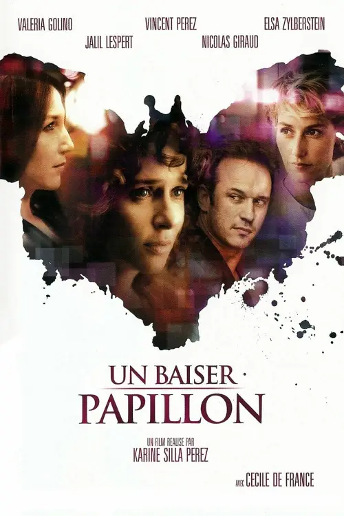 Consulter les informations sur le film Un Baiser papillon