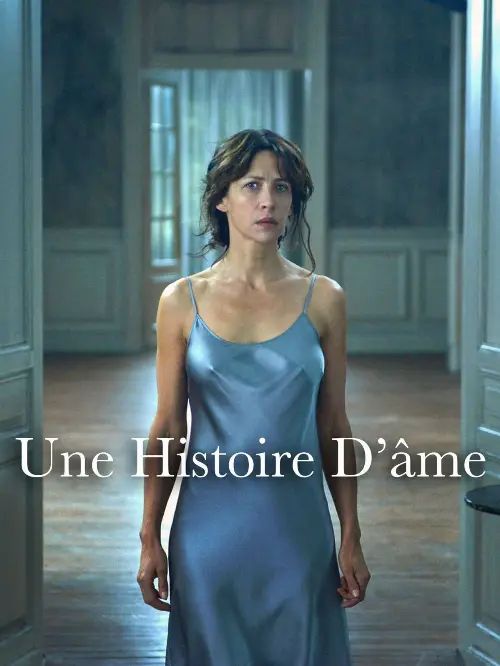 Consulter les informations sur le film Une histoire d'âme