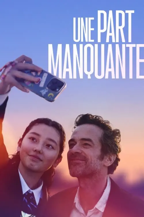 Consulter les informations sur le film Une part manquante