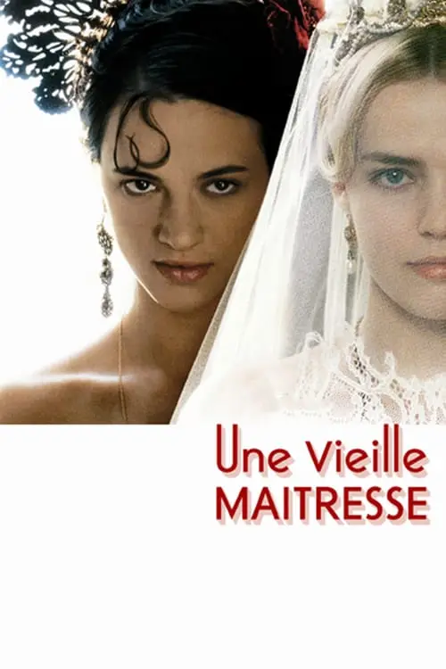 Consulter les informations sur le film Une Vieille maîtresse