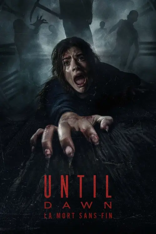 Consulter les informations sur le film Until Dawn : La Mort sans fin