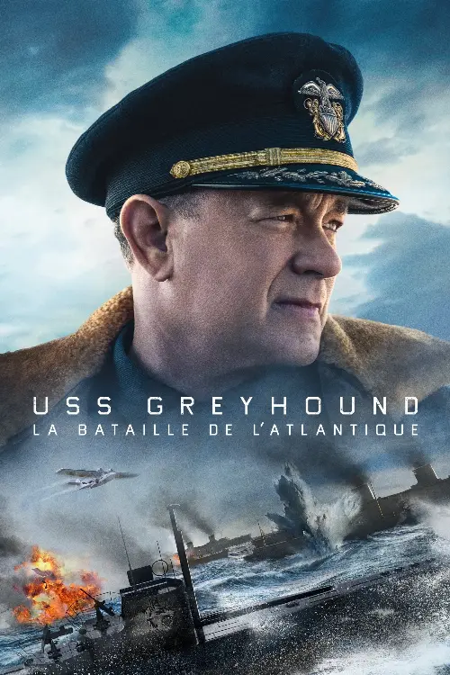 Consulter les informations sur le film USS Greyhound : La Bataille de l'Atlantique