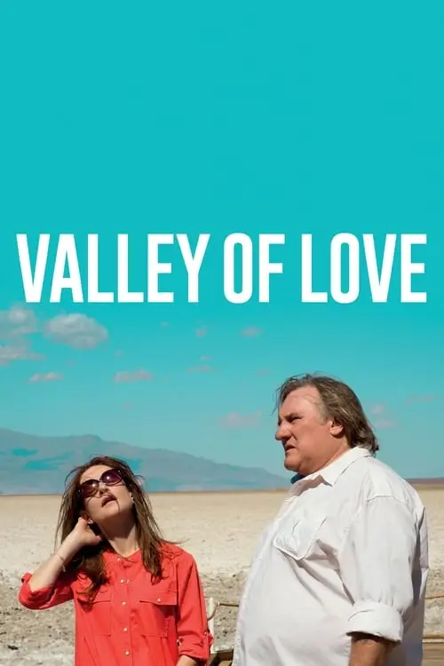 Consulter les informations sur le film Valley of Love