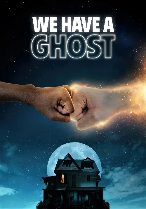 Consulter les informations sur le film We Have a Ghost