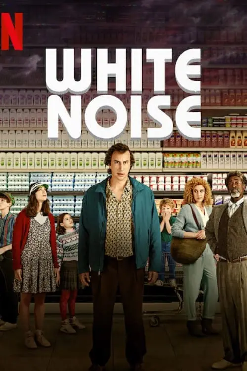 Consulter les informations sur le film White Noise