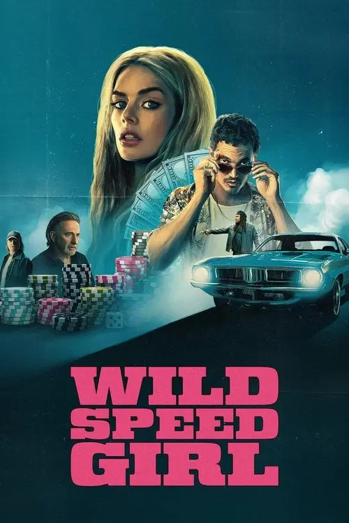 Consulter les informations sur le film Wild Speed Girl
