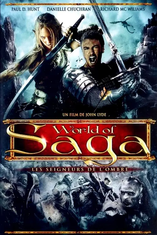 Consulter les informations sur le film World of Saga : Les Seigneurs de l'ombre