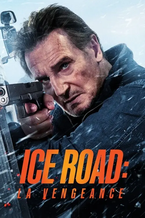 Consulter les informations sur le film Ice Road : La vengeance