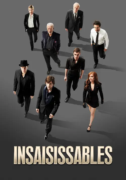 Consulter les informations sur le film Insaisissables